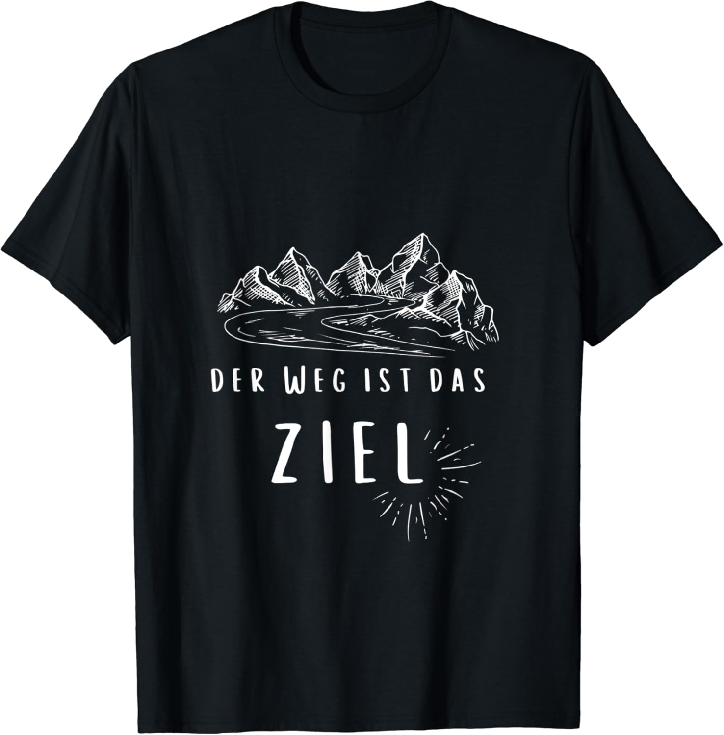 Der Weg ist das Ziel. Lustige Geschenkidee zum Wandern TShirt Amazon.de Fashion